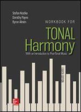 Workbook For Tonal Harmony