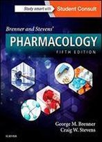 Brenner And Stevens' Pharmacology, 5e
