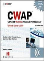Cwap - Certified Wireless Analysis Professional Official Study Guide