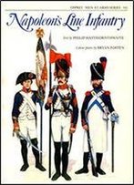 Napoleon's Line Infantry (Men-At-Arms Series 141)