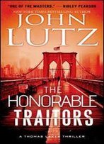 The Honorable Traitors (A Thomas Laker Thriller Book 1)