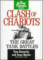 Clash Of Chariots: The Great Tank Battles