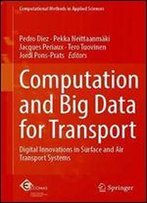 Computation And Big Data For Transport: Digital Innovations In Surface And Air Transport Systems