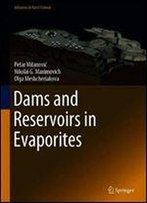 Dams And Reservoirs In Evaporites