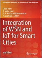 Integration Of Wsn And Iot For Smart Cities
