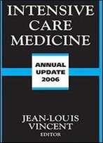 Intensive Care Medicine: Annual Update 2006