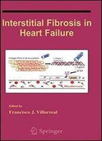 Interstitial Fibrosis In Heart Failure