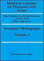 Malliavin Calcul Procesesses J (Stochastic Monographs : Theory And Applications Of Stochastic Processes, Vol 2)