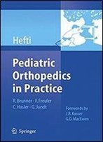 Pediatric Orthopedics In Practice, 1st Edition