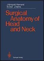 Surgical Anatomy Of Head And Neck