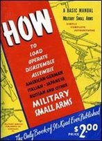 A Basic Manual Of Military Small Arms