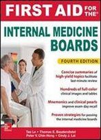 First Aid For The Internal Medicine Boards, Fourth Edition