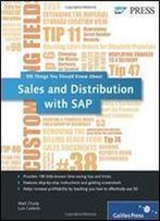 Sales And Distribution With Sap: 100 Things You Should Know About...Sap Sd
