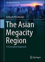 The Asian Megacity Region: A Conceptual Approach
