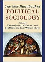 The New Handbook Of Political Sociology