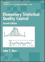 Elementary Statistical Quality Control (2nd Edition)