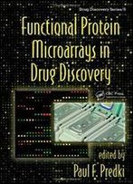 Functional Protein Microarrays In Drug Discovery