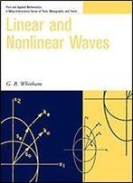 Linear And Nonlinear Waves