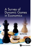 A Survey Of Dynamic Games In Economics