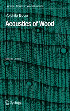 Acoustics Of Wood (2Nd Edition)