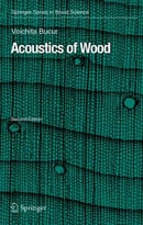 Acoustics Of Wood (2nd Edition)