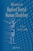 Advances In Applied Digital Human Modeling