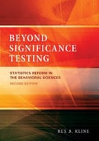 Beyond Significance Testing: Statistics Reform In The Behavioral Sciences, 2nd Edition
