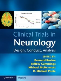 Clinical Trials In Neurology: Design, Conduct, Analysis