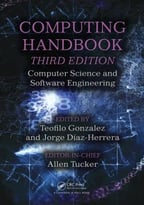Computing Handbook: Computer Science And Software Engineering (3rd Edition)