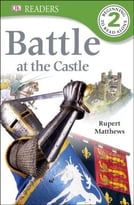 Dk Readers L2: Battle At The Castle