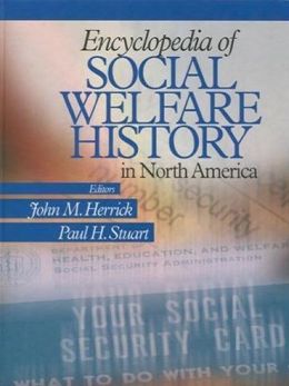 Encyclopedia Of Social Welfare History In North America