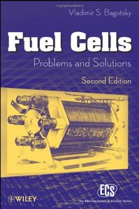 Fuel Cells: Problems And Solutions