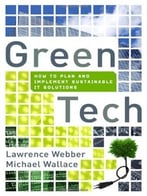 Green Tech: How To Plan And Implement Sustainable It Solutions