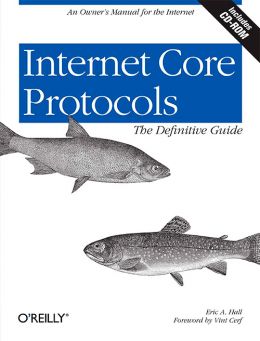 Internet Core Protocols: The Definitive Guide: Help For Network Administrators