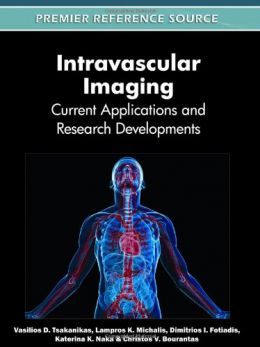 Intravascular Imaging: Current Applications And Research Developments