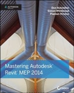 Mastering Autodesk Revit Mep 2014: Autodesk Official Press