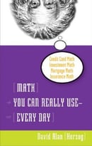 Math You Can Really Use – Every Day