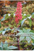 Natural Products Chemistry: Sources, Separations And Structures