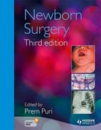 Newborn Surgery (3rd Edition)