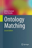 Ontology Matching, 2nd Edition