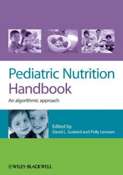 Pediatric Nutrition Handbook: An Algorithm Approach