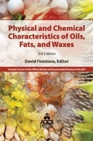 Physical And Chemical Characteristics Of Oils, Fats, And Waxes (3rd Edition)