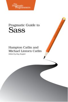 Pragmatic Guide To Sass