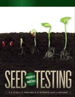 Seed Testing: Principles And Practices