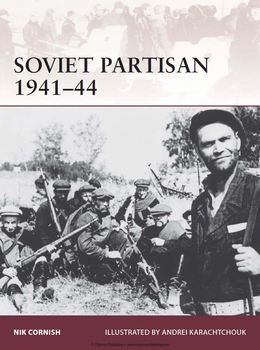 Soviet Partisan 1941-1944