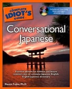 The Complete Idiot’S Guide To Conversational Japanese