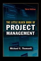 The Little Black Book Of Project Management, 3 Edition