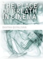 The Place Of Breath In Cinema