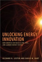 Unlocking Energy Innovation: How America Can Build A Low-Cost, Low-Carbon Energy System