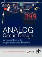 Analog Circuit Design: A Tutorial Guide To Applications And Solutions